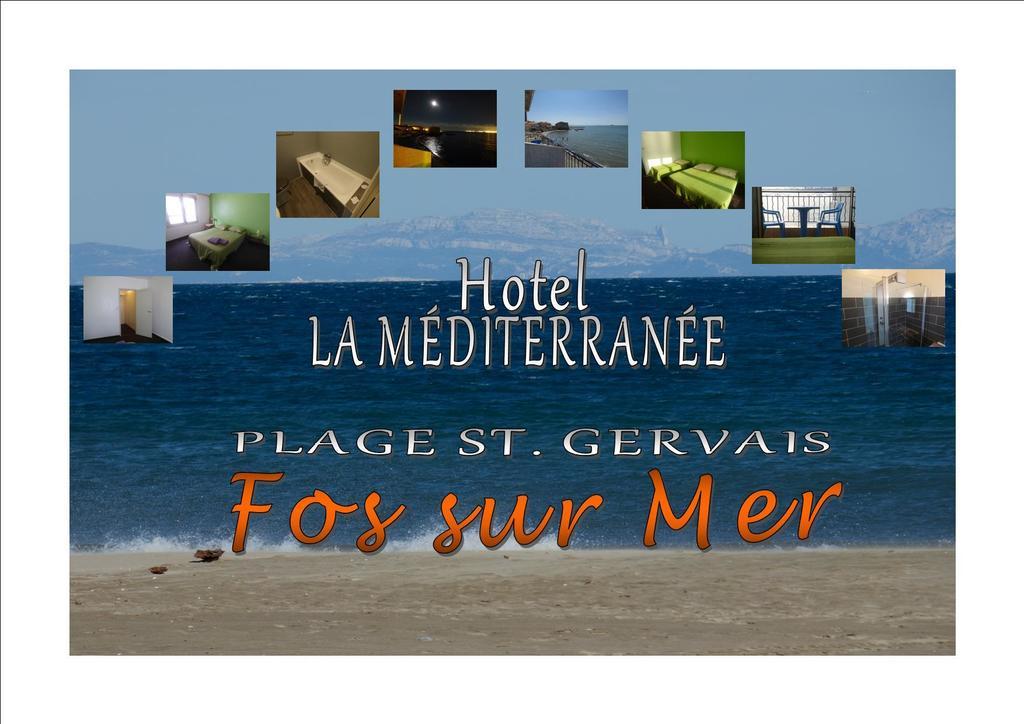 La Mediterranee Hotel Fos-sur-Mer Bagian luar foto